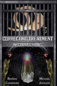 Correcting Treatment in Corrections