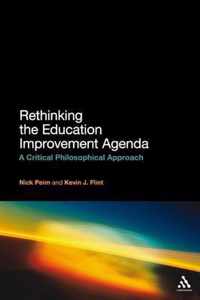 Rethinking The Education Improvement Agenda