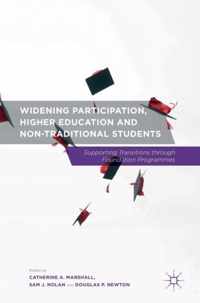 Widening Participation Higher Education and Non Traditional Students