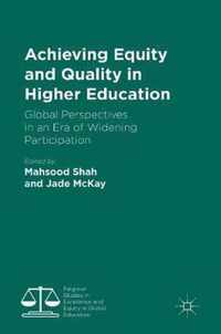 Achieving Equity and Quality in Higher Education