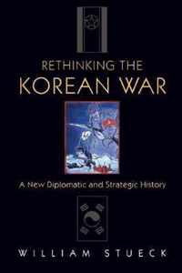 Rethinking the Korean War