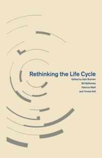 Rethinking the Life Cycle