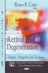 Retinal Degeneration