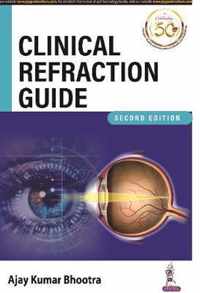 Clinical Refraction Guide