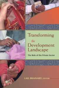 Transforming the Development Landscape