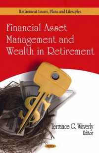 Financial Asset Management & Wealth in Retirement