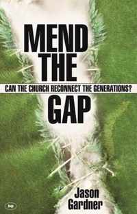 Mend the gap