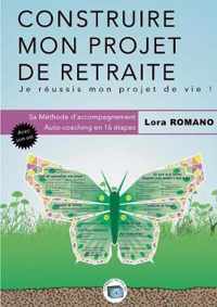 Construire mon Projet de Retraite: Méthodologie