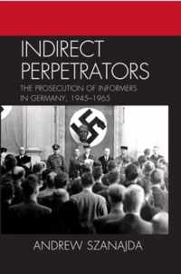 Indirect Perpetrators