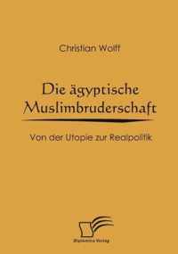 Die agyptische Muslimbruderschaft