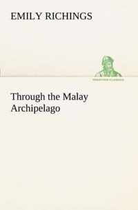 Through the Malay Archipelago