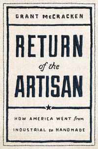 Return of the Artisan