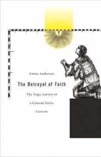 The Betrayal of Faith