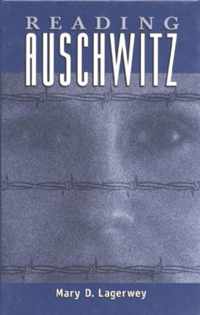 Reading Auschwitz