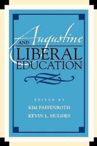 Augustine and Liberal Education