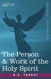 The Person & Work of the Holy Spirit