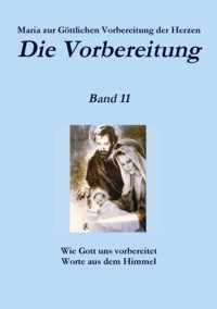 Die Vorbereitung - Band 11