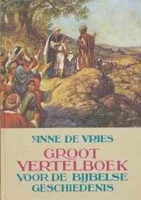 Groot Vertelboek Bijbelse Geschiedenis