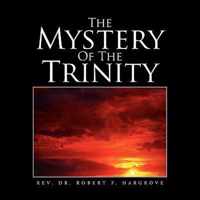 The Mystery Of The Trinity