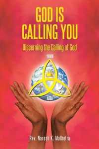 God Is Calling You