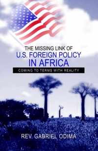 The Missing Link of U.S. Foreign Policy in Africa