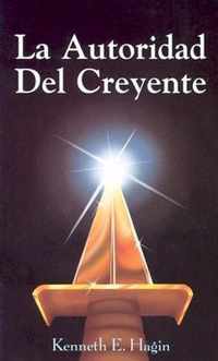 La Autoridad del Creyente (the Beliver's Authority)