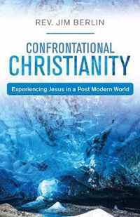 Confrontational Christianity