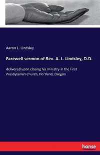 Farewell sermon of Rev. A. L. Lindsley, D.D.