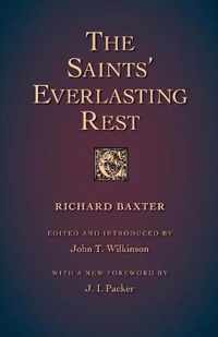 The Saints' Everlasting Rest