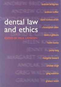 Dental Law and Ethics