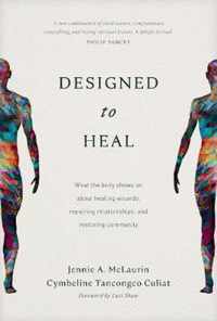 Designed to Heal