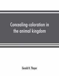 Concealing-coloration in the animal kingdom; an exposition of the laws of disguise through color and pattern