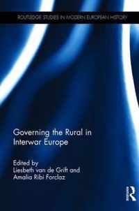 Governing the Rural in Interwar Europe