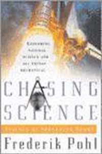 Chasing Science