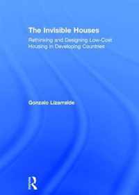 The Invisible Houses