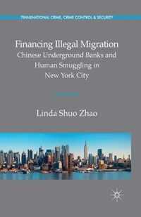 Financing Illegal Migration