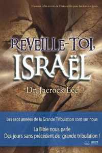 Reveille-toi, Israel