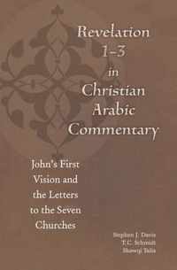 Revelation 1-3 in Christian Arabic Commentary