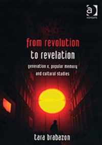 From Revolution to Revelation