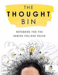 The Thought Bin