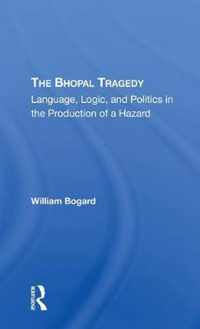 The Bhopal Tragedy