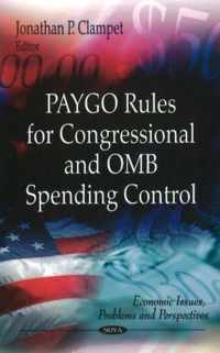 PAYGO Rules for Congressional & OMB Spending Control