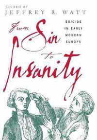 From Sin To Insanity