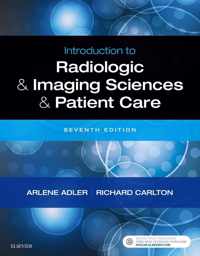 Introduction to Radiologic and Imaging Sciences and Patient Care