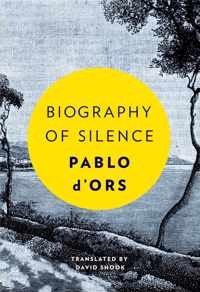 Biography of Silence