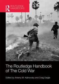 The Routledge Handbook of the Cold War