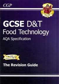 GCSE Design & Technology Food Technology AQA Revision Guide (A*-G Course)