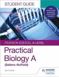 Pearson Edexcel A-level Biology (Salters-Nuffield) Student Guide