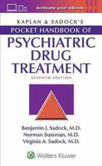 Kaplan & Sadock's Pocket Handbook of Psychiatric Drug Treatment