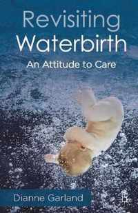 Revisiting Waterbirth